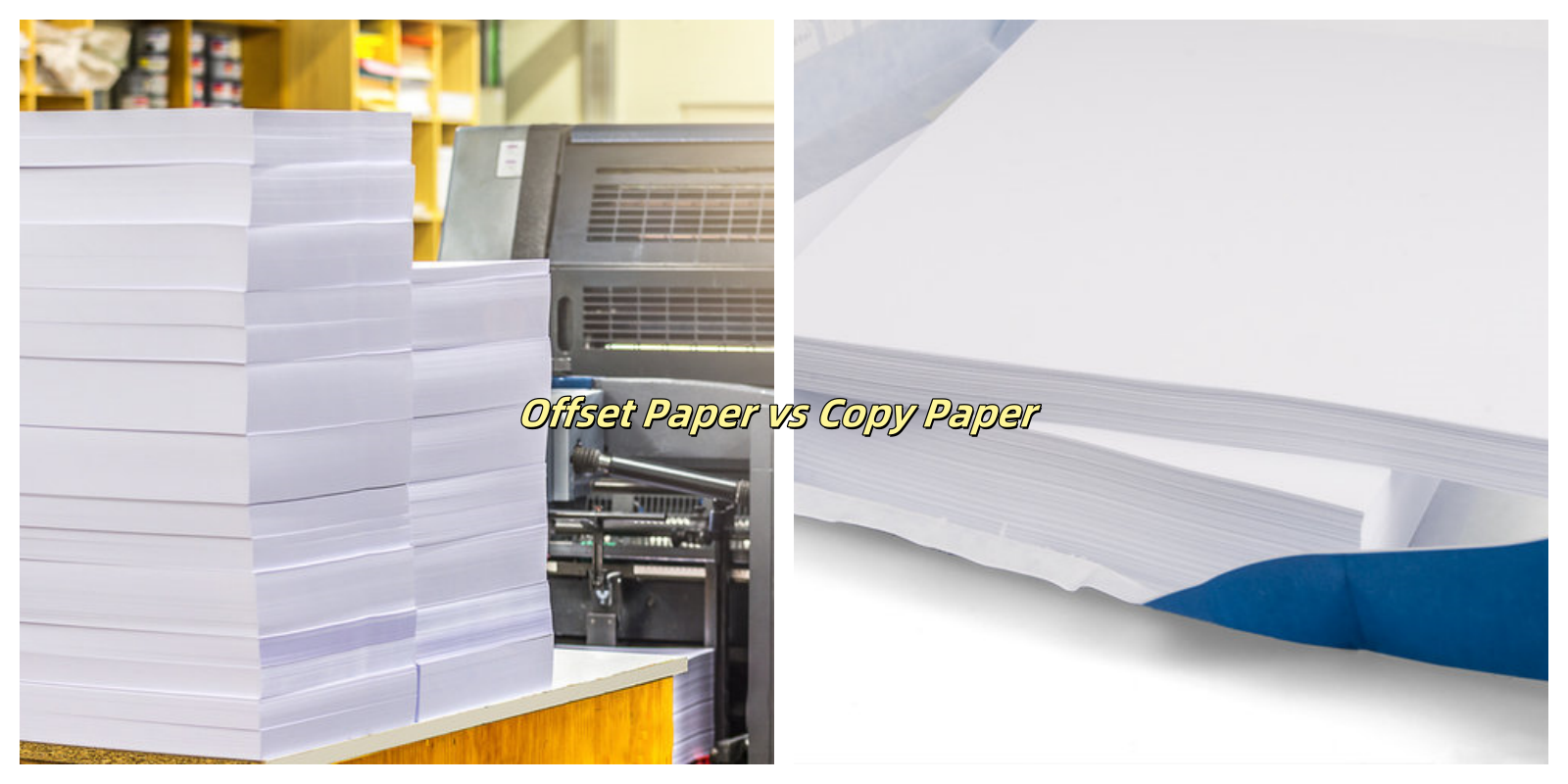Offset Paper vs Copy Paper: Alin ang Pinakamahusay para sa Iyong Mga Pangangailangan sa Pag-print?